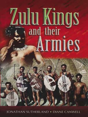 cover image of Zulu Kings and their Armies